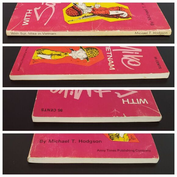 Michael T. Hodgson--WITH SGT. MIKE IN VIETNAM Paperback 1971 Second Printing - Picture 4 of 11